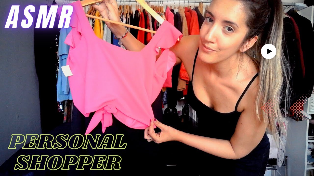 ASMR en español - PERSONAL SHOPPER - Atención Personal en soft Spoken