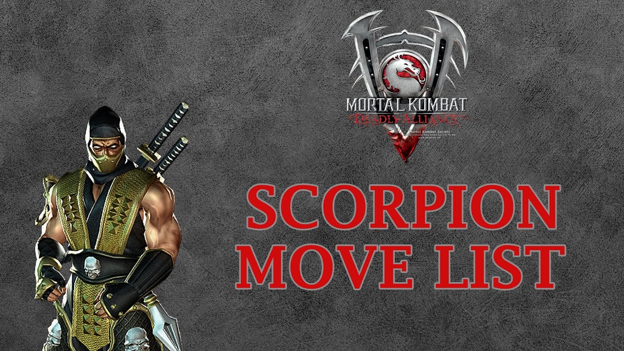 Mortal Kombat Deadly Alliance - Scorpion Move List