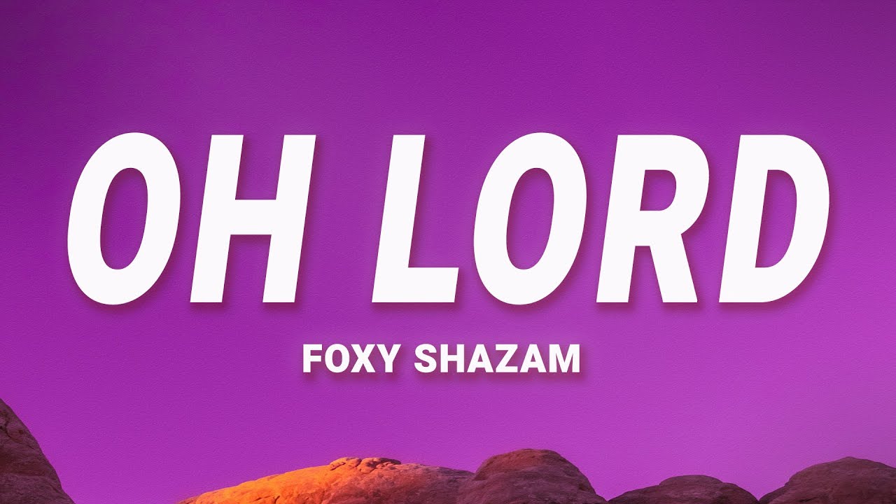 Foxy Shazam - Oh Lord (Lyrics)