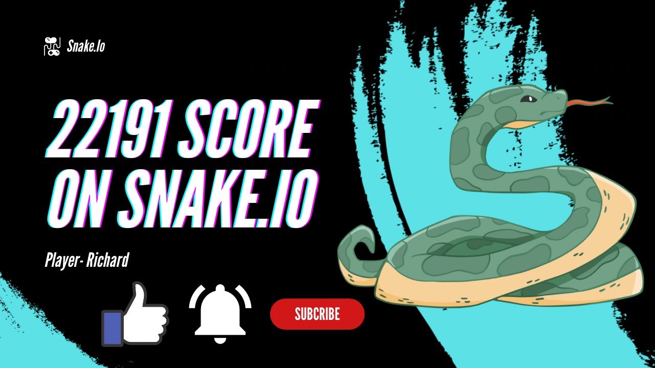 Impressive Score of 22191 by Richard on Snake.io #snakeio #highscore #impressive #like #subscribe