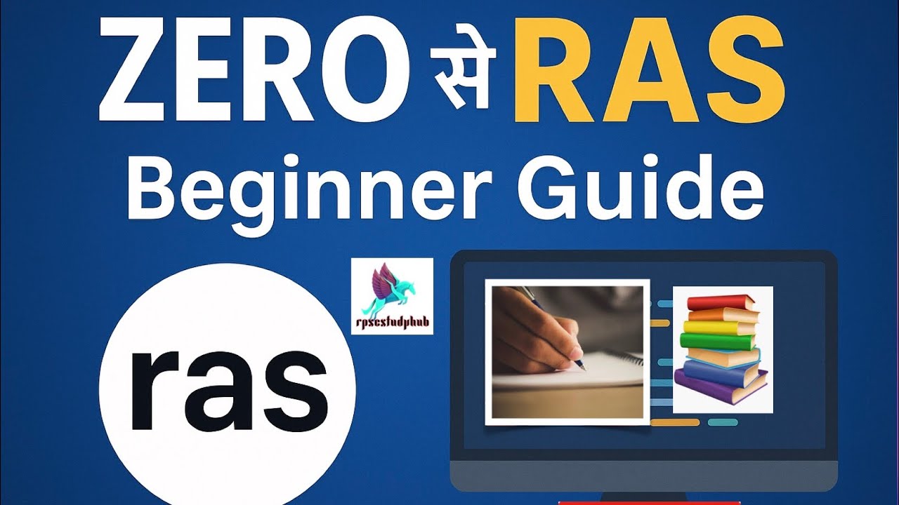 | How to start RAS Preparation from ZERO? | Beginner to Topper Guide | RPSC RAS ​​2025 |