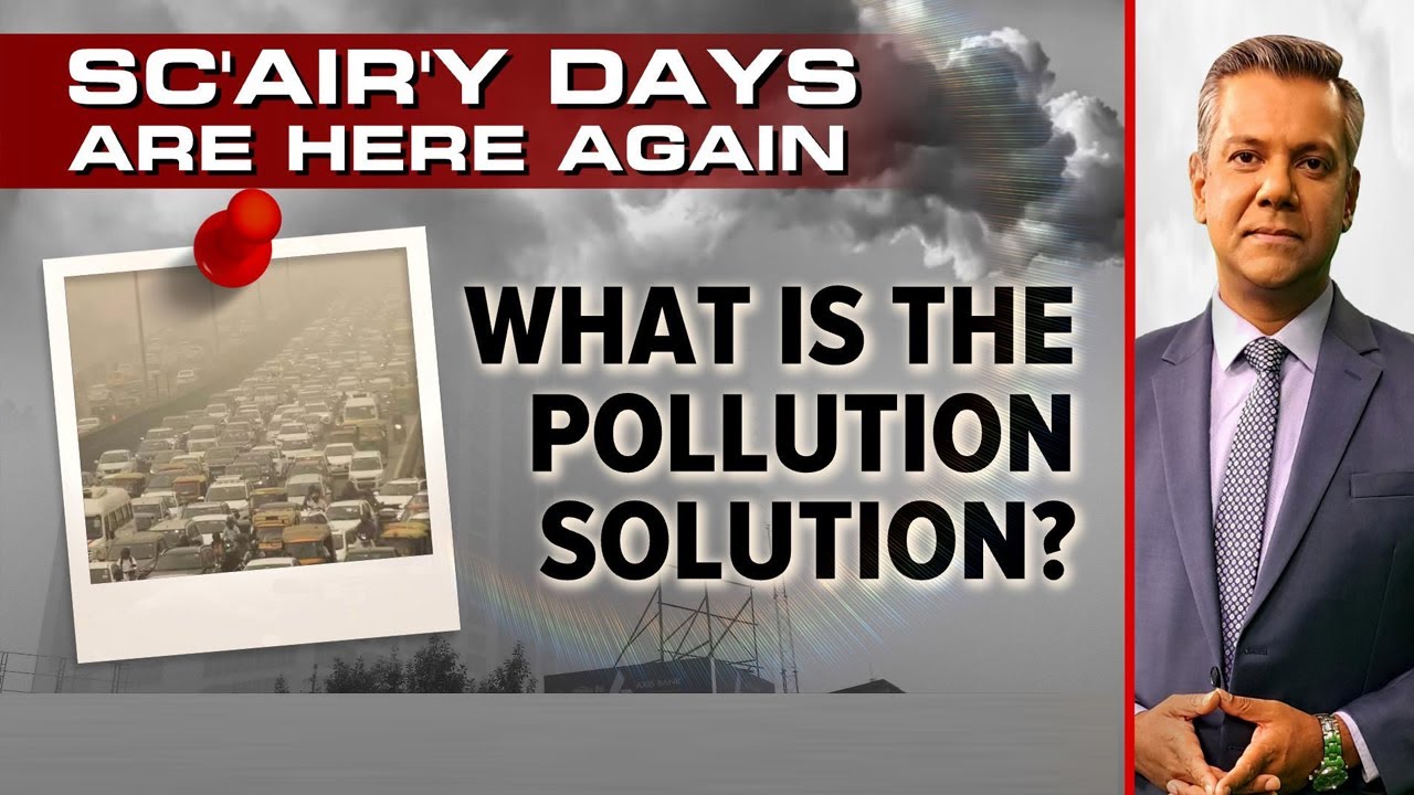 Delhi AQI Today | Sc'air'y Days Are Here Again: What Is The Pollution Solution?