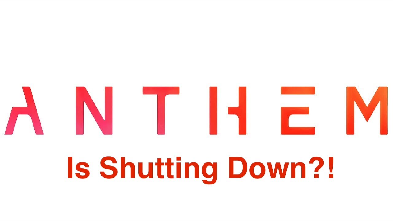 Anthem Is Shutting Down?! (Explained) 