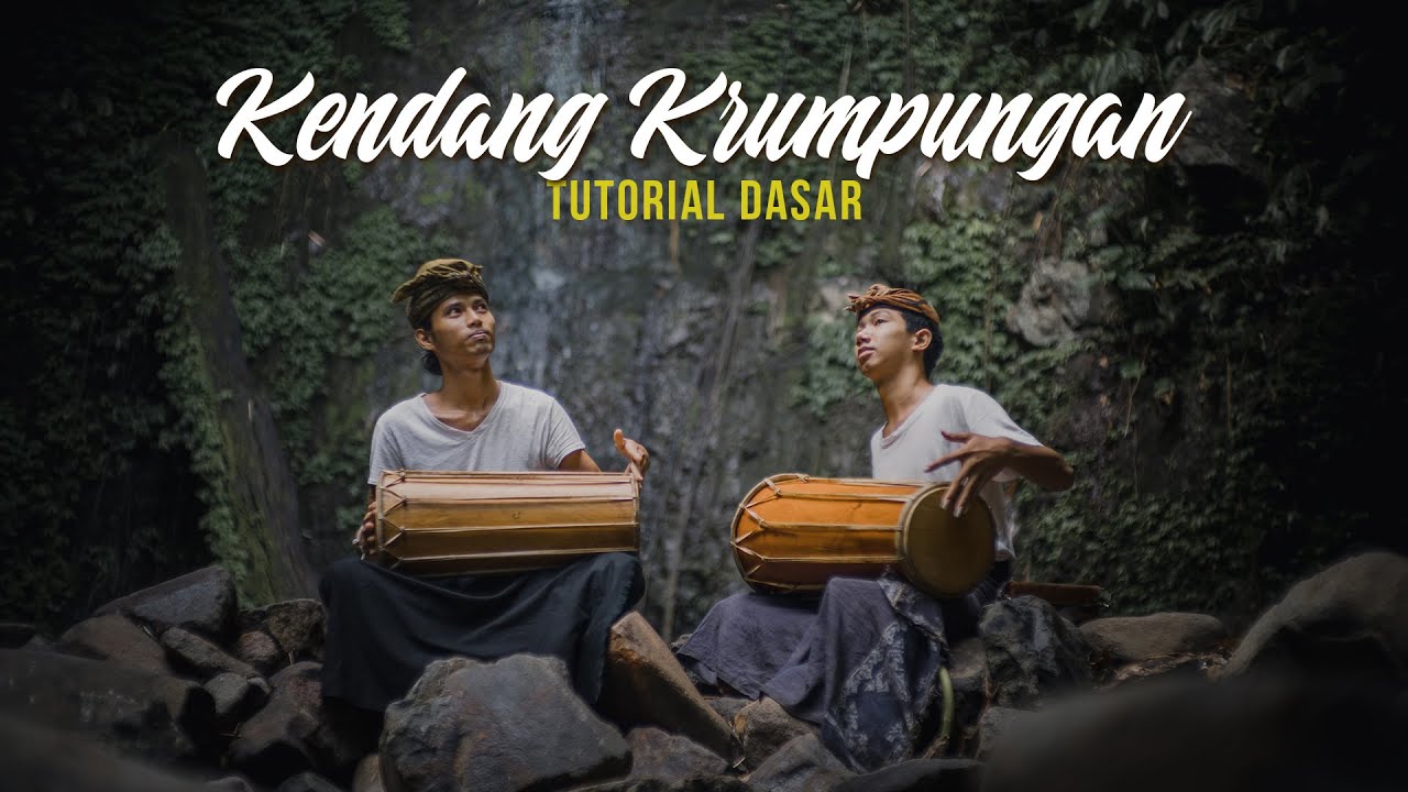 Tutorial Teknik Dasar Kendang Krumpungan Bali