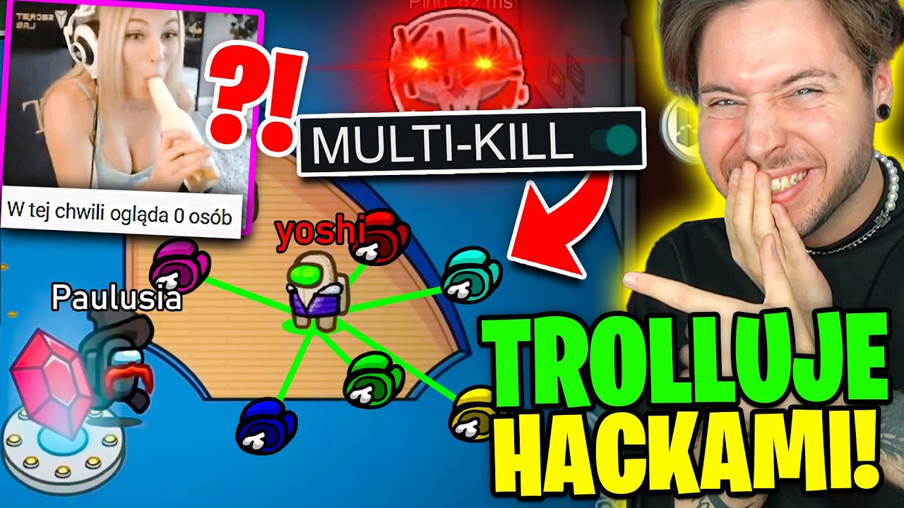 TROLLUJE NOWYMI CHEATAMI MAŁE STREAMERKI w AMONG US!