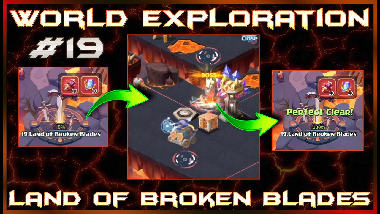 #19 Land of Broken Blades | Chapter 4: Lava Volcano | World Exploration
