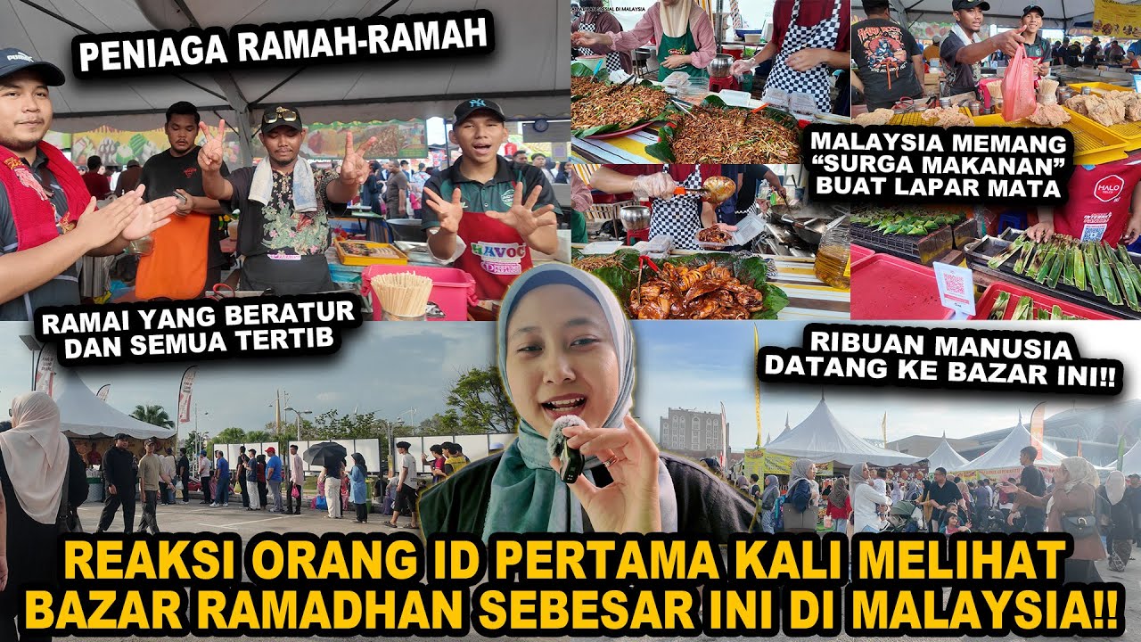 SHOCK❗REAKSI ORANG ID PERTAMA KALI MELIHAT BAZAR RAMADHAN SEBESAR INI DI MALAYSIA❗❗