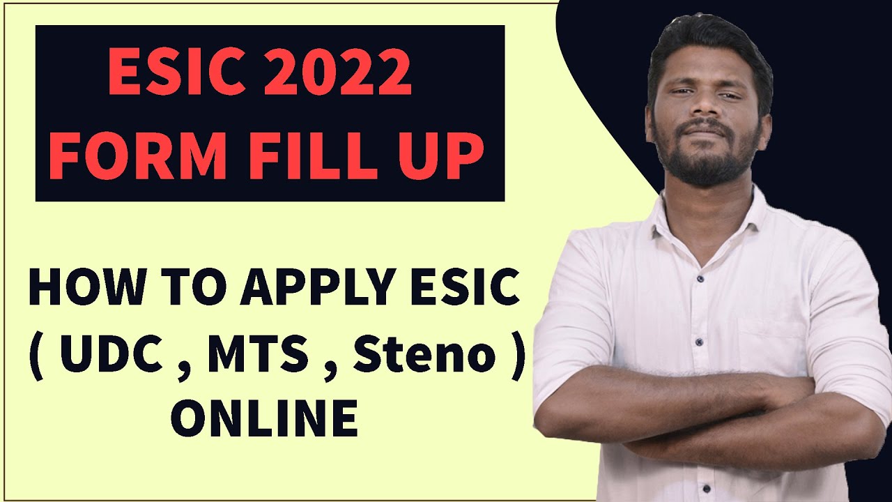 How to apply ESIC 2022 ( UDC / Steno / MTS ) online | ESIC 2022 form fill up | complete process | JD
