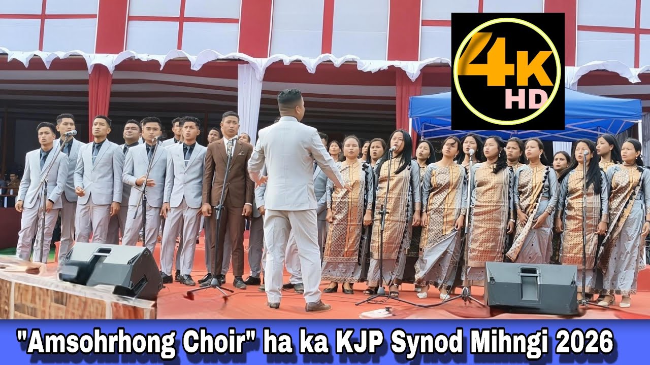 Amsohrhong Choir ha ka KJP Synod Mihngi 2026 ha Mynso