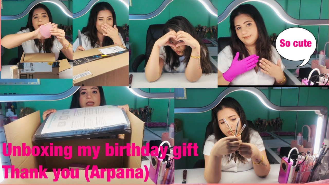 Unboxing My Birthday Gift | Thank You Arpana 💕