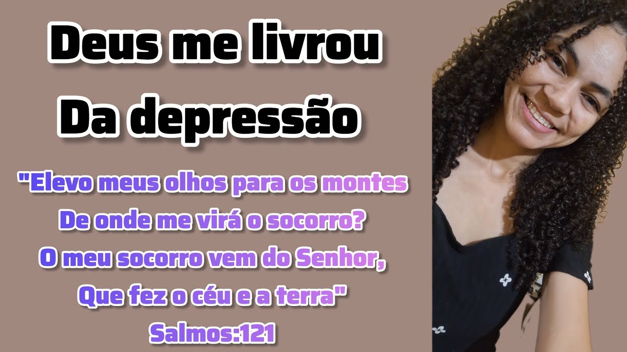 Meu Testemunho,Deus me livrou da depress&atilde;o e me salvou. #depress&atilde;o #cura #deustemumapalavrapravoce 