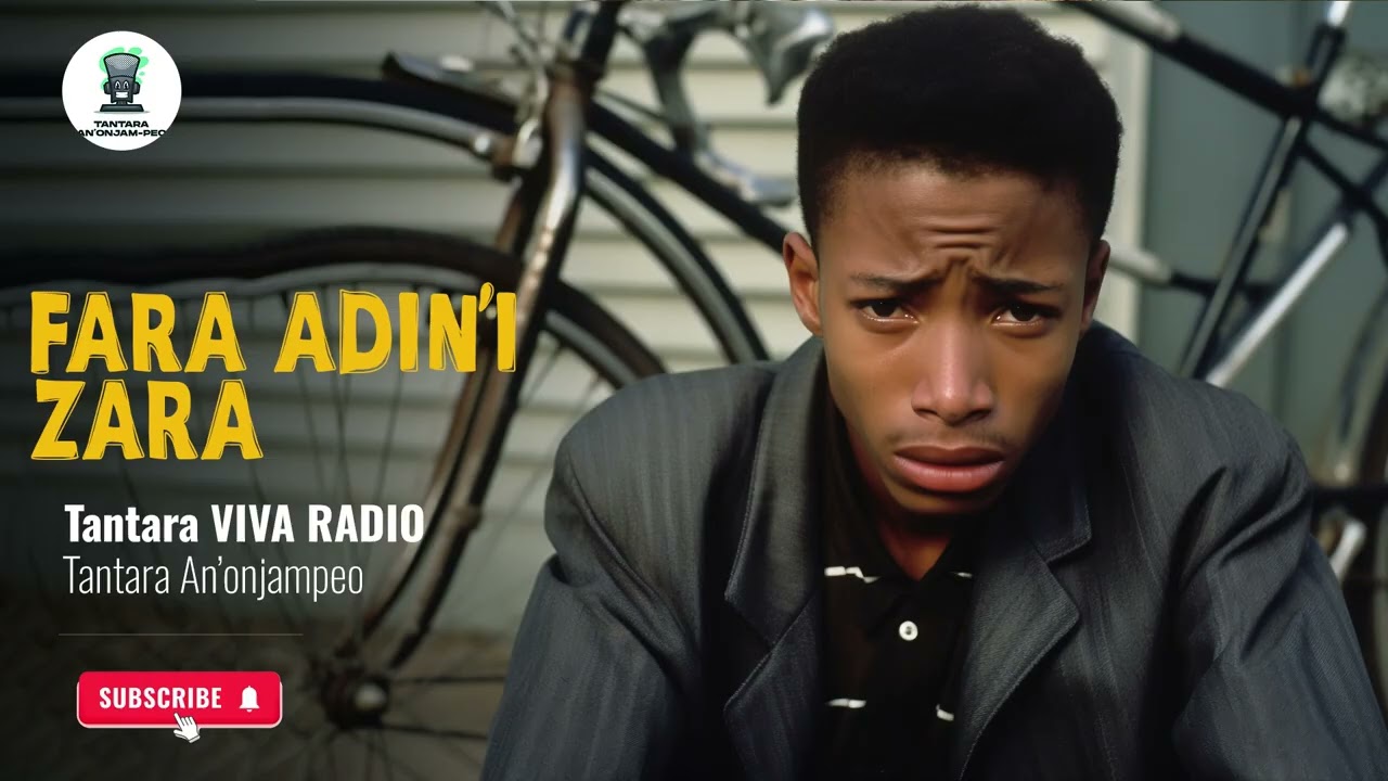 FARA ADIN'I ZARA - Tantara RECORD FM (Tantara An'Onjam-peo)