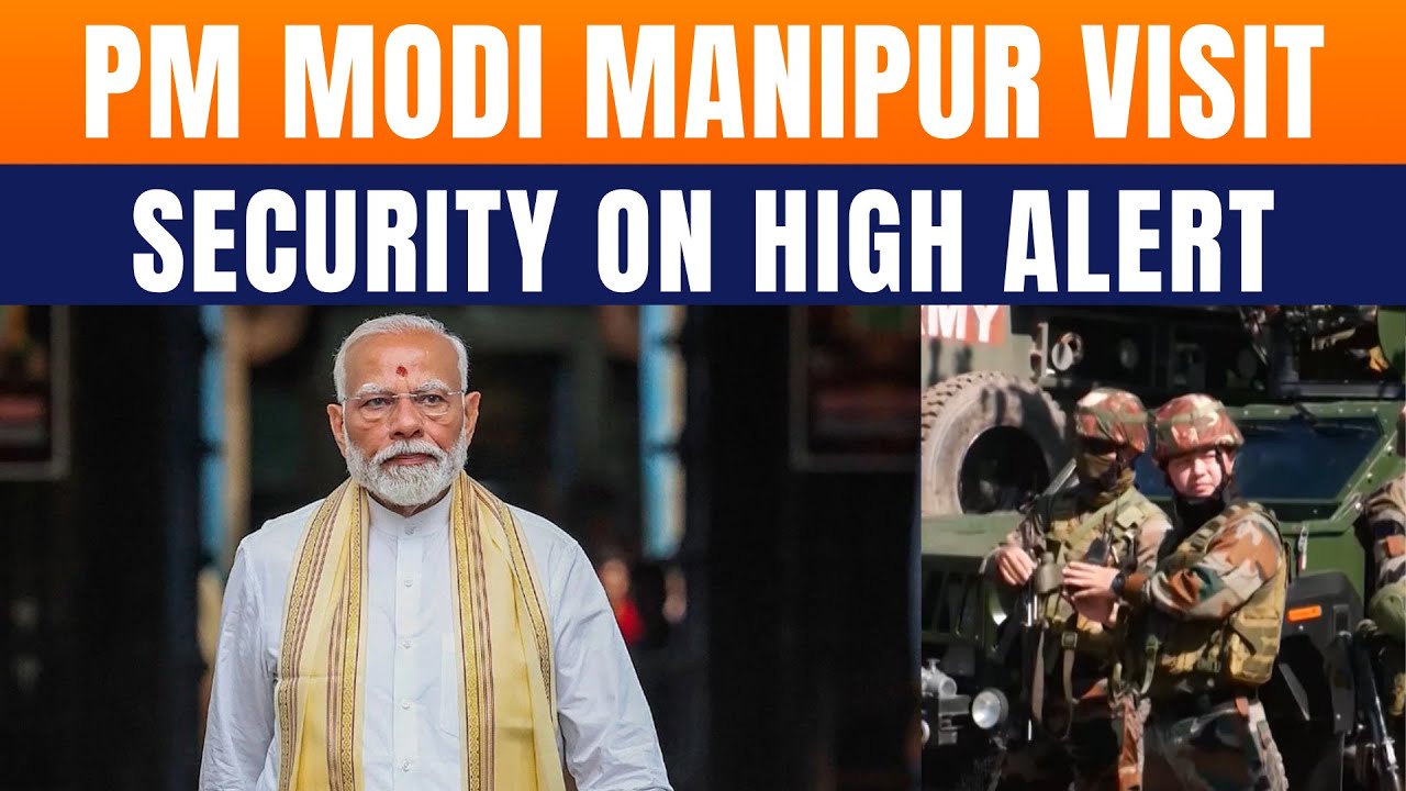 LIVE: PM Modi Manipur Visit | Security Tightened Ahead | Projects Worth ₹8,500 Crore To Be Unveiled