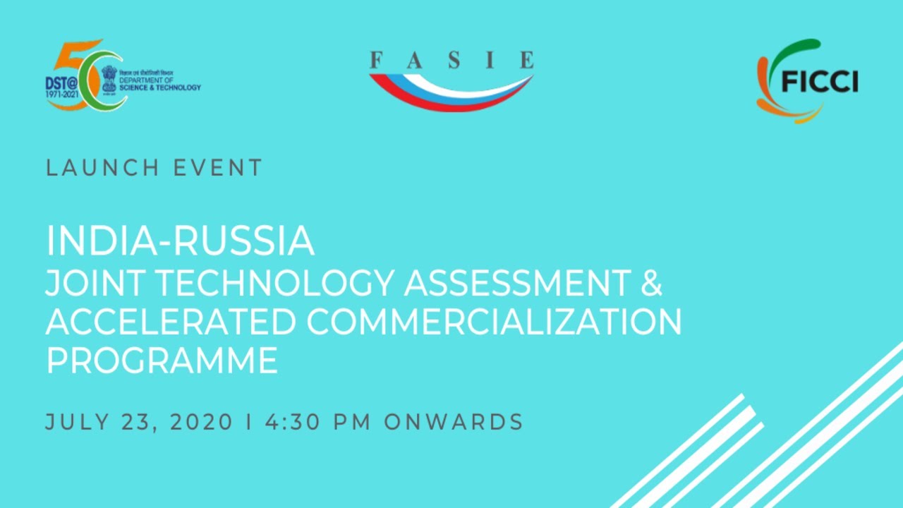 India-Russia Joint Technology Assessment and Accelerated Commercialization Programme