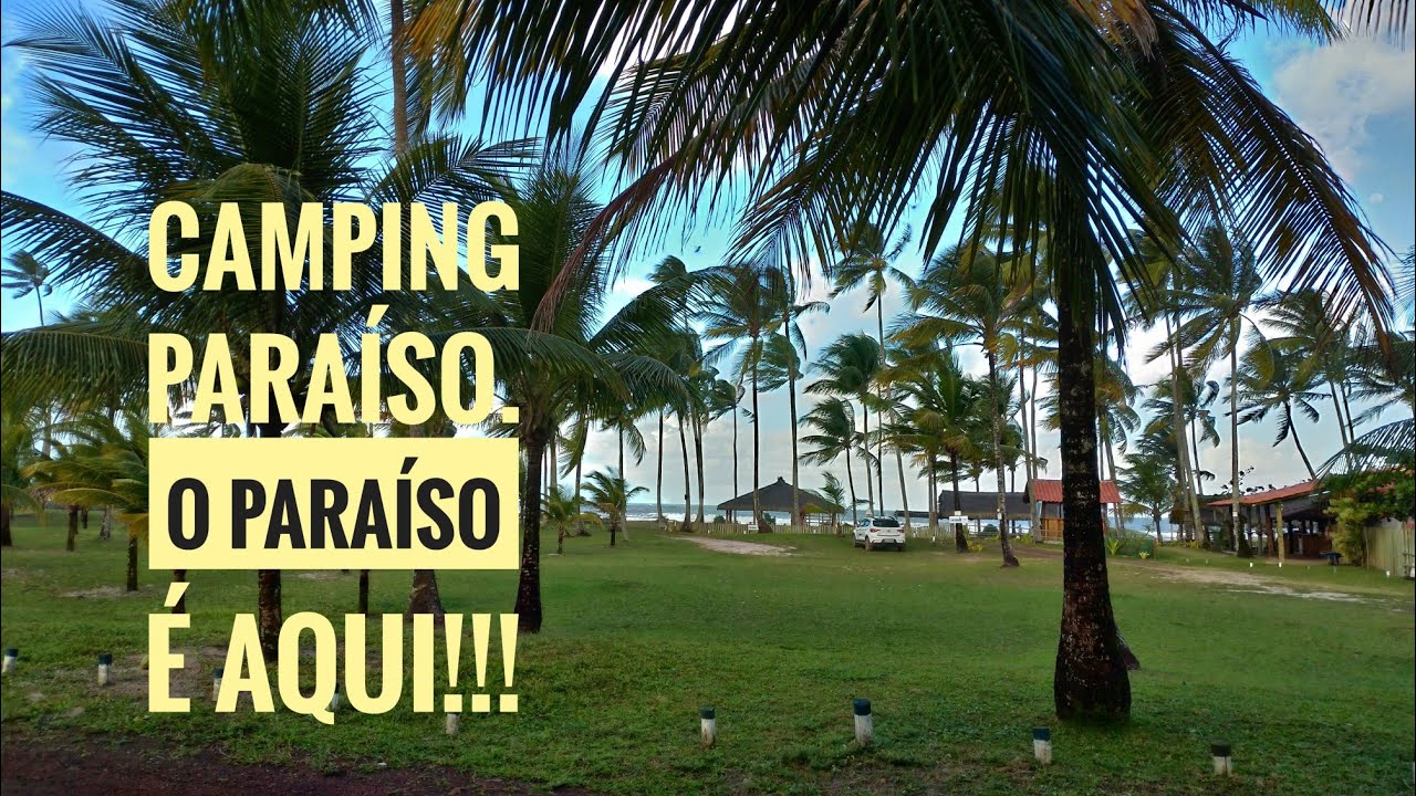 CAMPING PARAÍSO - O Paraíso é aqui.