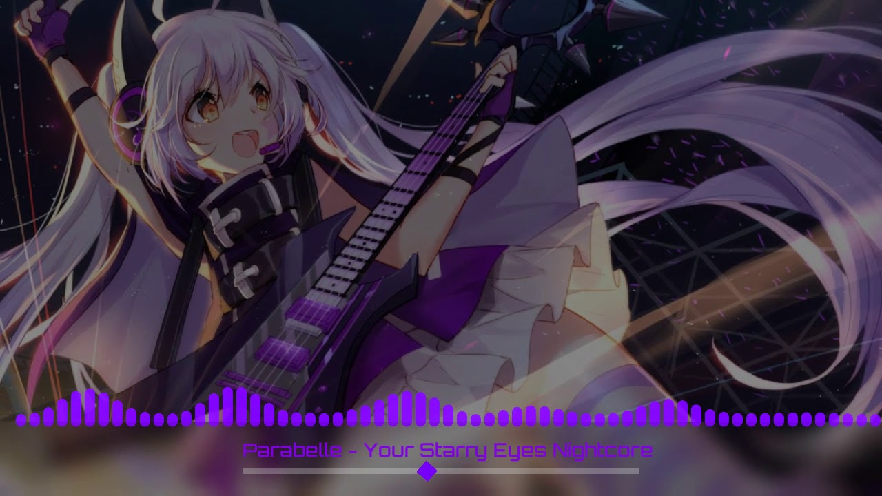 Parabelle - Your Starry Eyes Nightcore