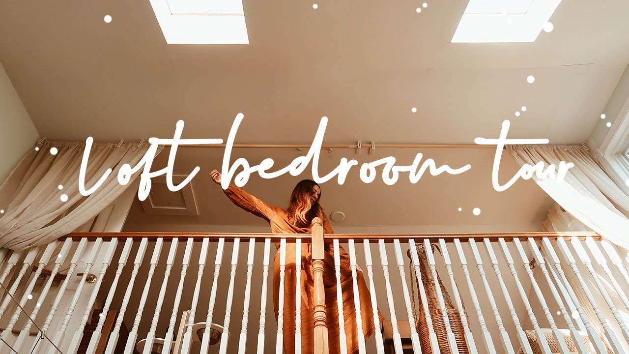 LOFT BEDROOM TOUR * 2018