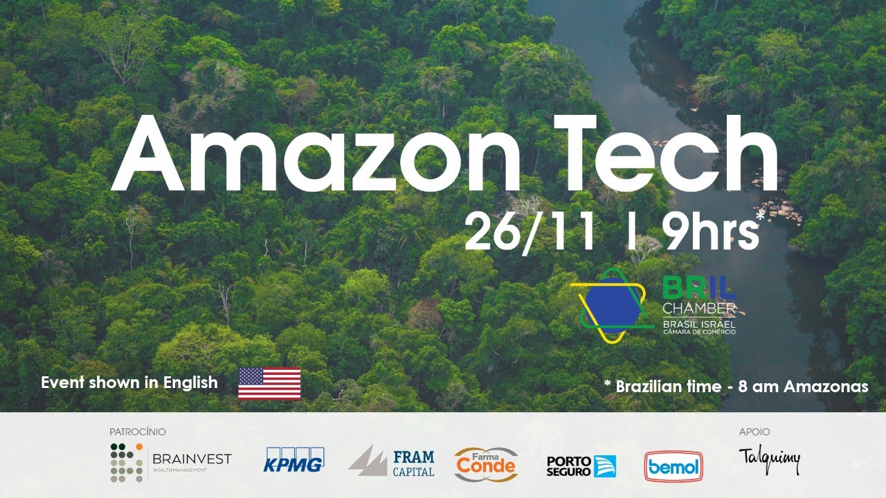 Amazon Tech - event to showcase Israeli technologies for the sustainable development of the region