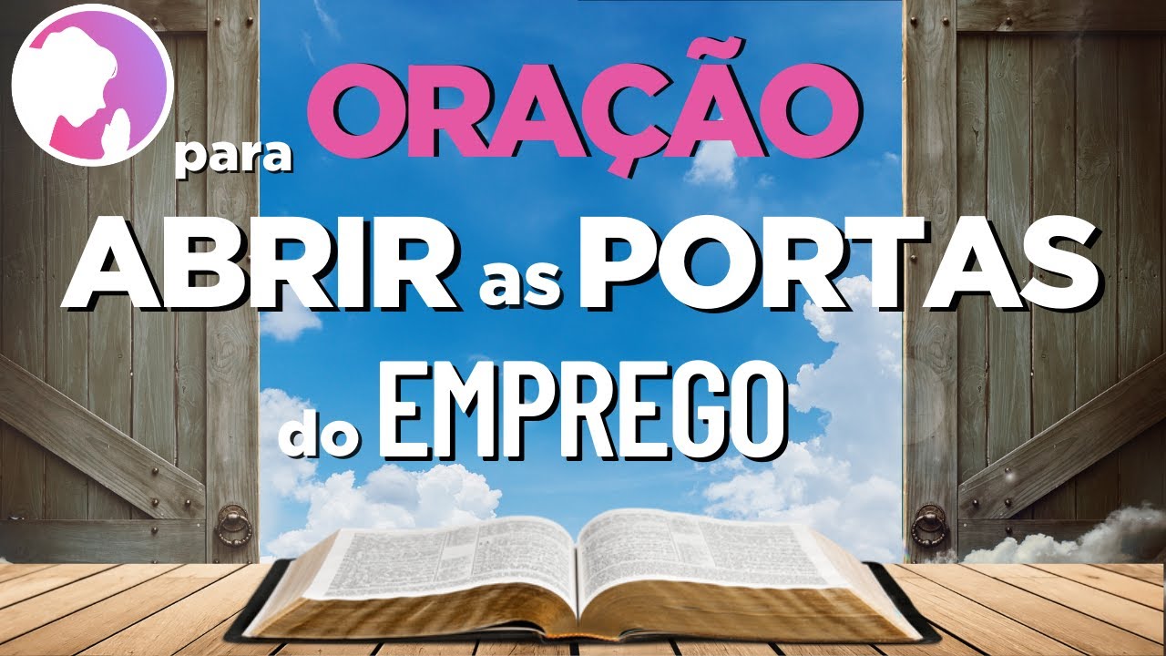 Oração poderosa para abrir todas as portas de emprego