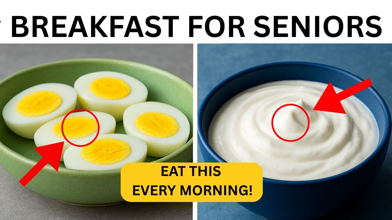 7 Morning Foods Every Senior Should Eat Daily! | Healthy Breakfast Tips for Seniors After 70