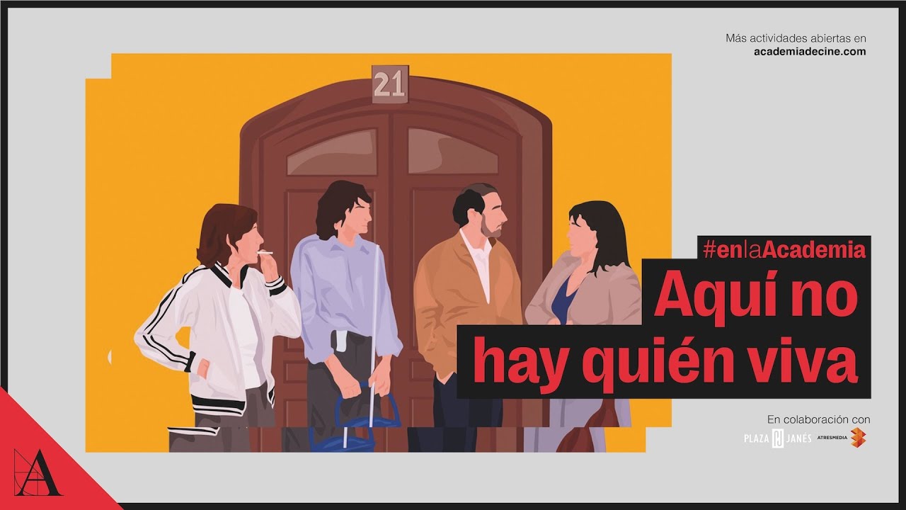Aquí no hay quien viva, en la Academia