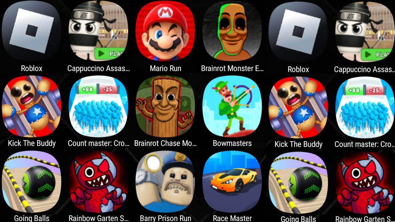 Roblox,Cappuccino Assassino,Rainbow Garten Survivor,BARRY'S PRISON RUN,Mario Run,Kick The Buddy.....