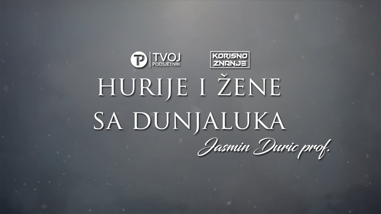 HURIJE I ŽENE NA DUNJALUKU #15 ᴴᴰ┇Tvoj podsjetnik