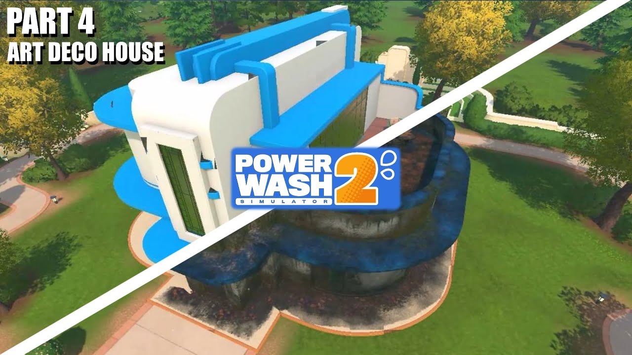 Art Deco House | PowerWash Simulator 2 | Part 4 | No Commentary | QwertyFoop’s Longplays
