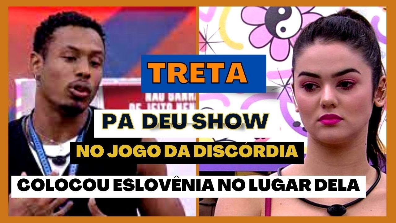 🔥🔥BBB2022 -TRETA de  Paulo André DISCUTE FEIO COM ESLOVENIA no JOGO DA DISCÓRDIA #bbb  #famosos  🔥🔥
