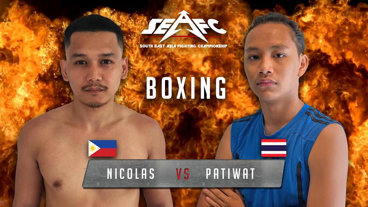 SEAFC 3 : 04 - Nicolas VS Patiwat - Boxing