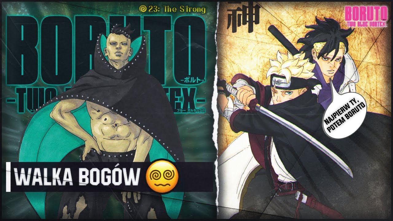 BORUTO TBV 23 - WALKA BOG&Oacute;W | LEGENDARNE WEJŚCIE (Two Blue Vortex)
