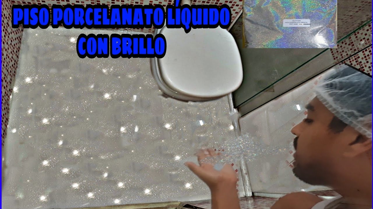 PISO PORCELANATO LÍQUIDO PASO A PASO EN ESPAÑOL ( EFECTO GLITTER)