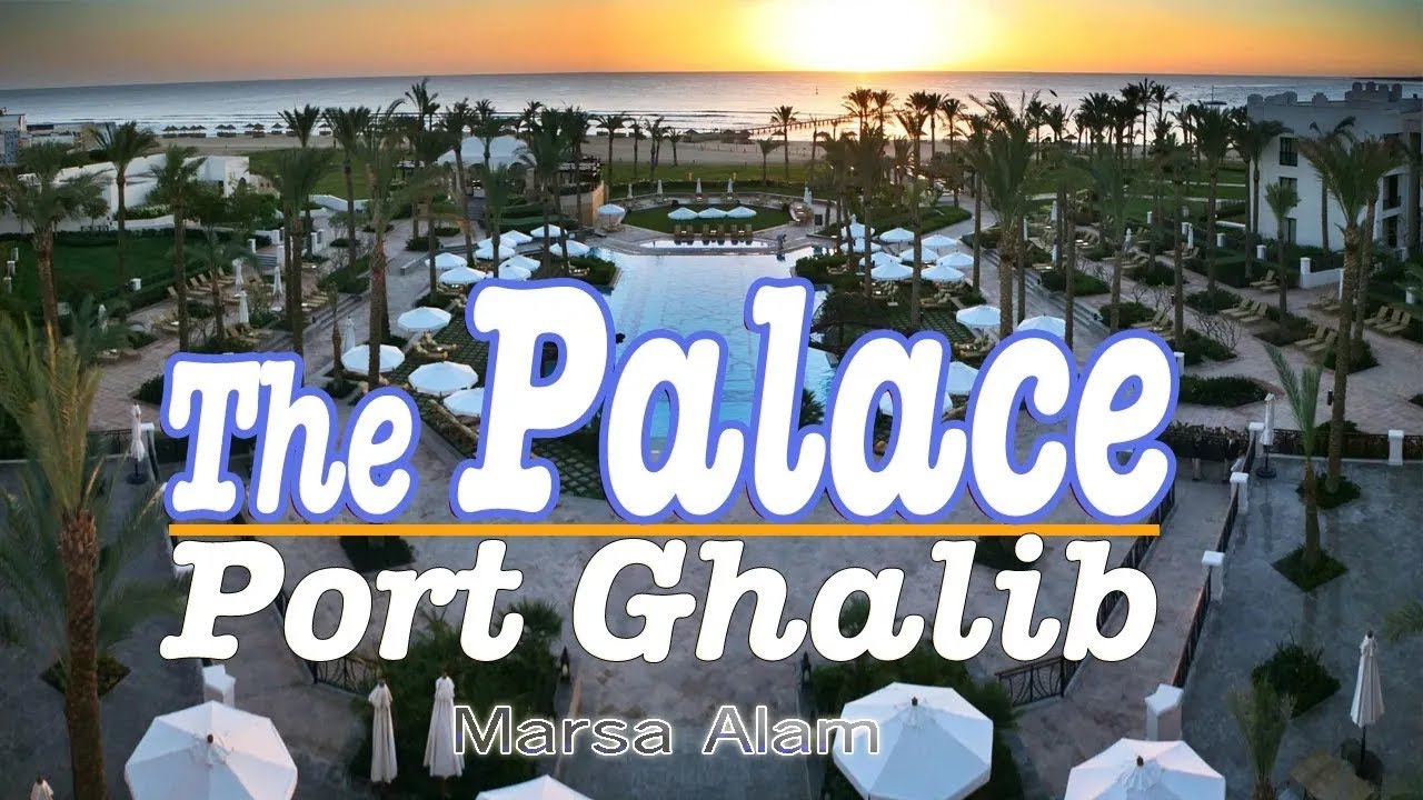 Hotel The Palace Port Ghalib 5*** | Marsa Alam Egypt