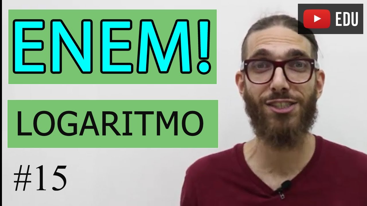 LOGARITMO - Matemática do ENEM 2021| #15 | Professor Rafa Jesus
