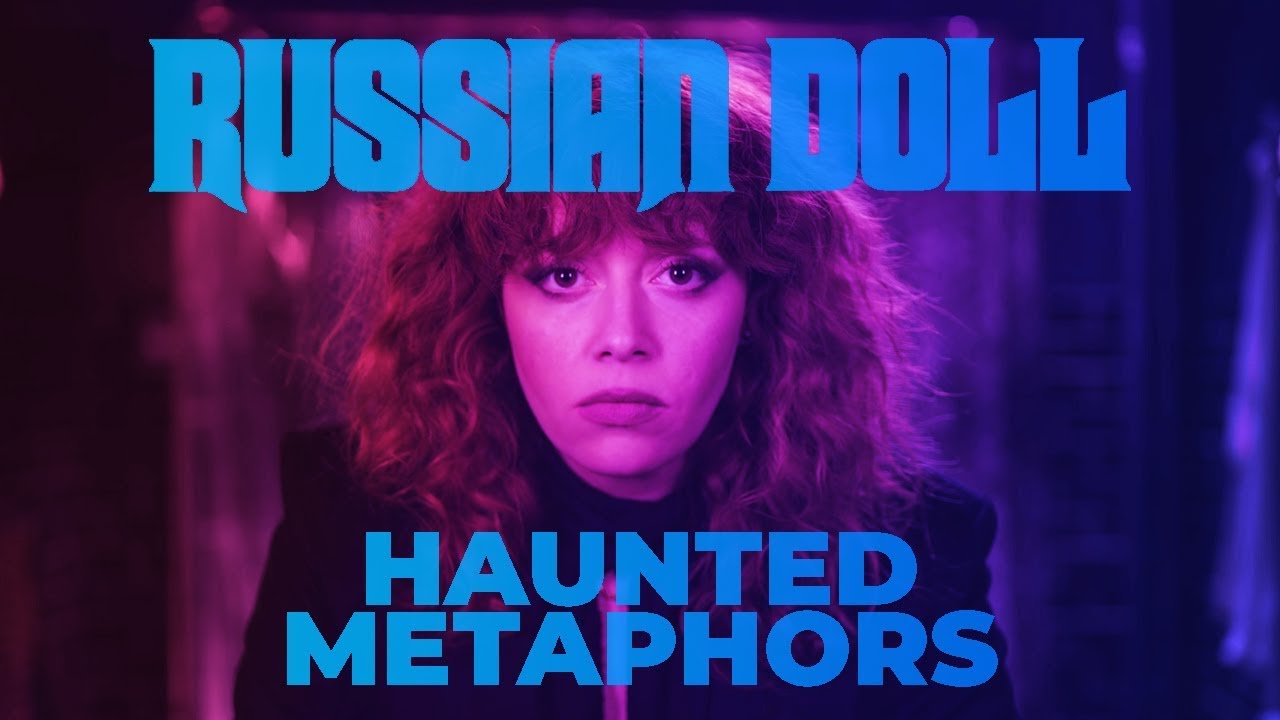 Haunted Metaphors - A Russian Doll Season 1 Video Essay