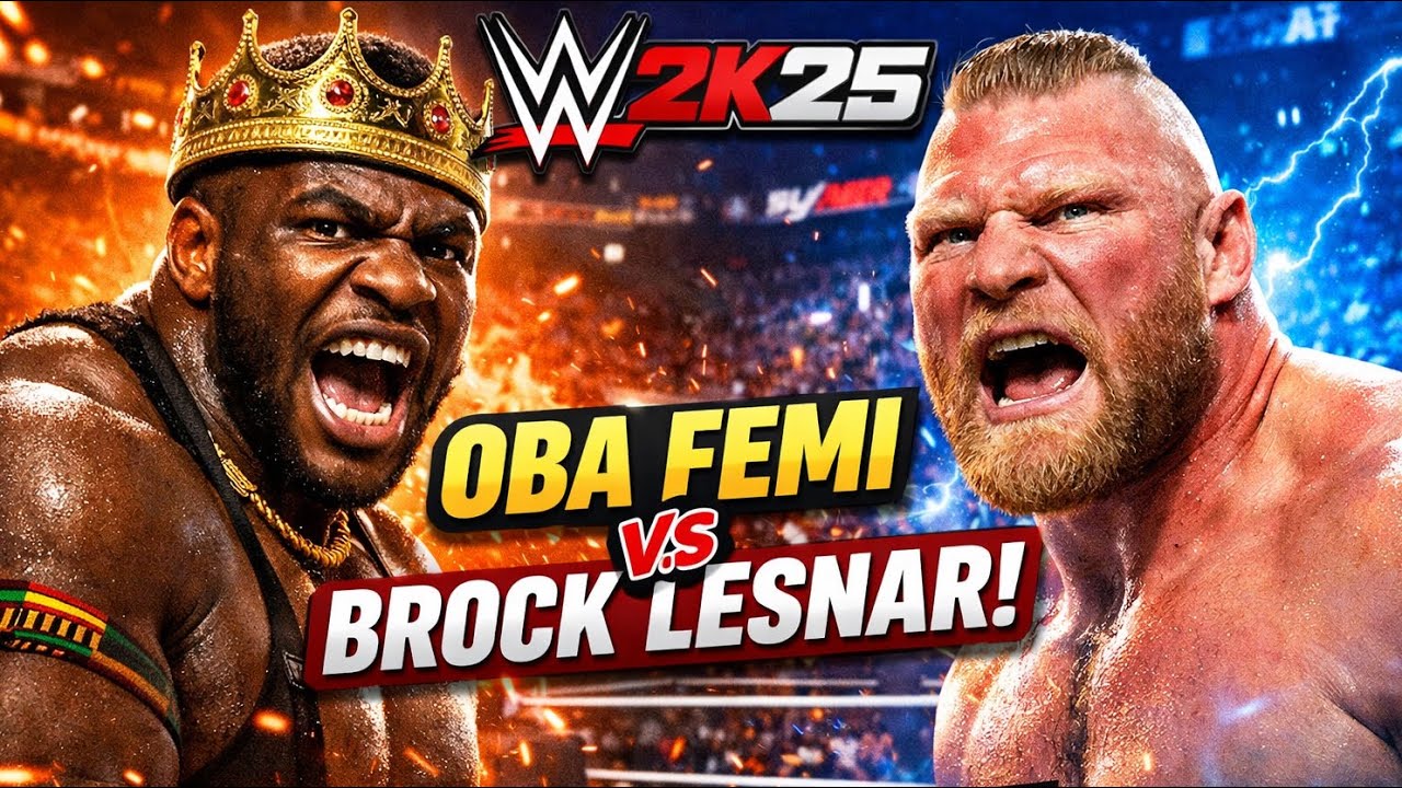 OBA FEMI vs. BROCK LESNAR: The Battle of the Behemoths! | WWE 2K25 Dream Match