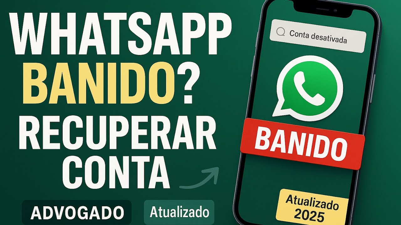 WhatsApp Business BANIDO? Como recuperar a conta [Atualizado 2025] | Advogado