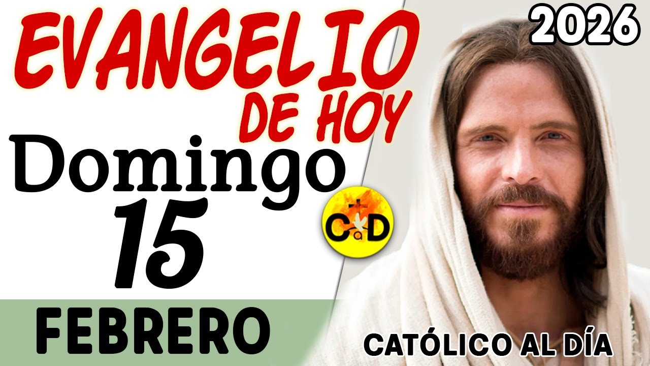 EVANGELIO de HOY domingo 15 de Febrero 2026 | Mateo 5, 17-37 REFLEXIÓN Católica | Católico al Día
