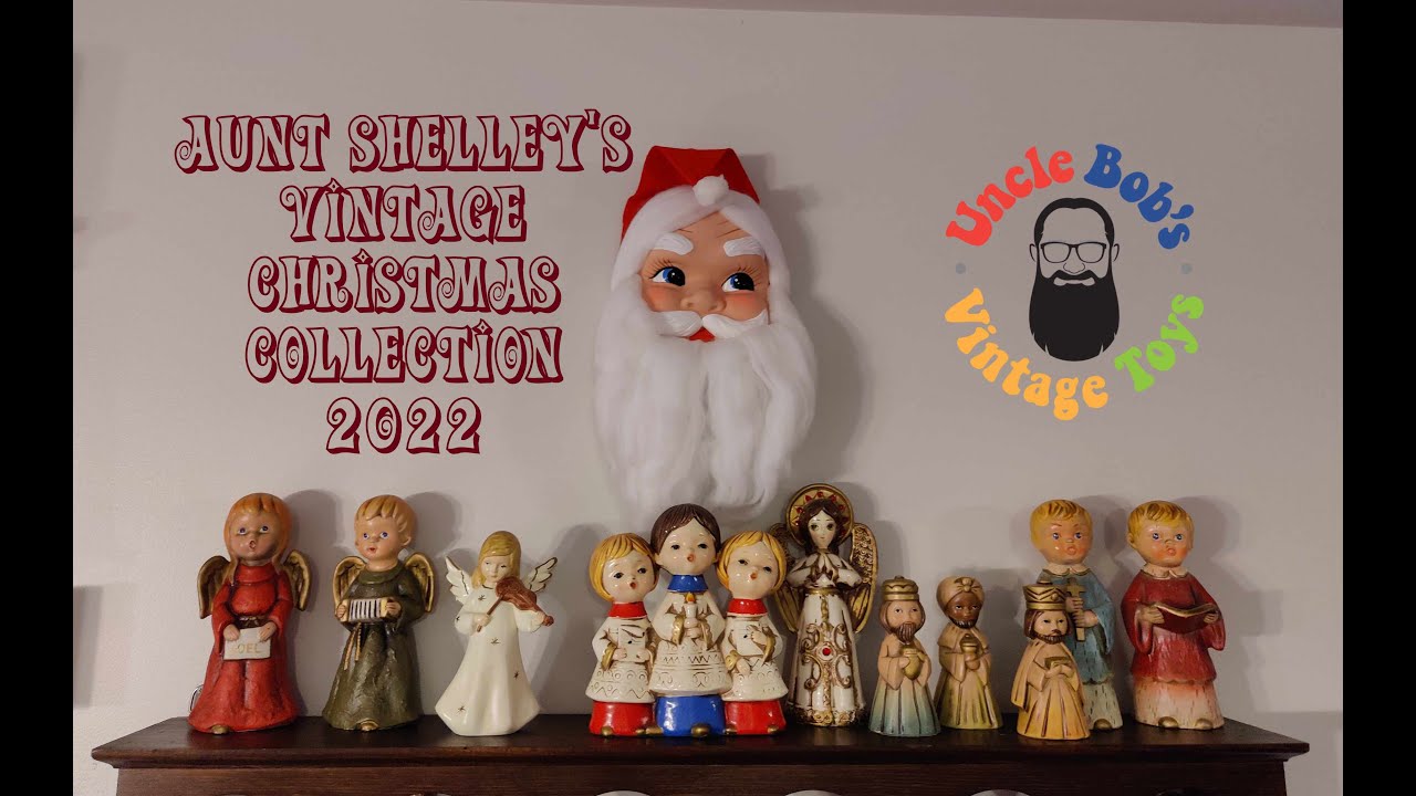 Aunt Shelley's Vintage Christmas Collection 2022  Tour 1920s to1970s