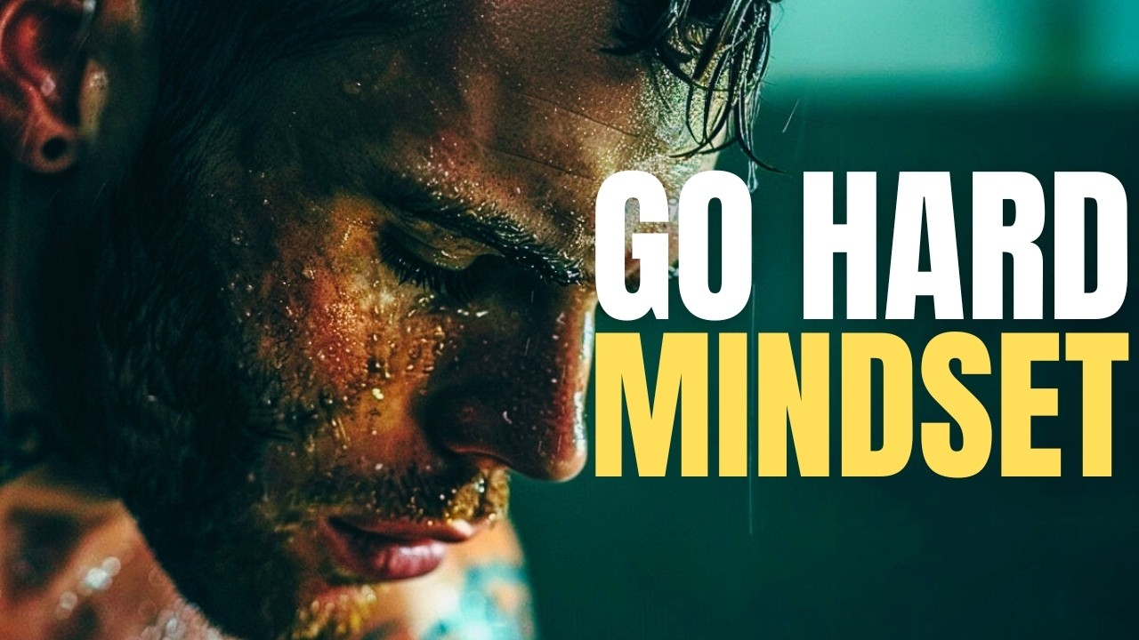 GO HARD MINDSET – The Most Powerful Motivational Speech Compilation for Success & Working Out