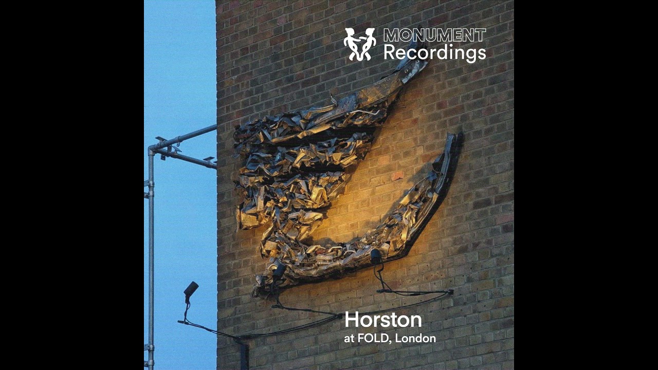 MNMT Recordings : Horston @ FOLD - London