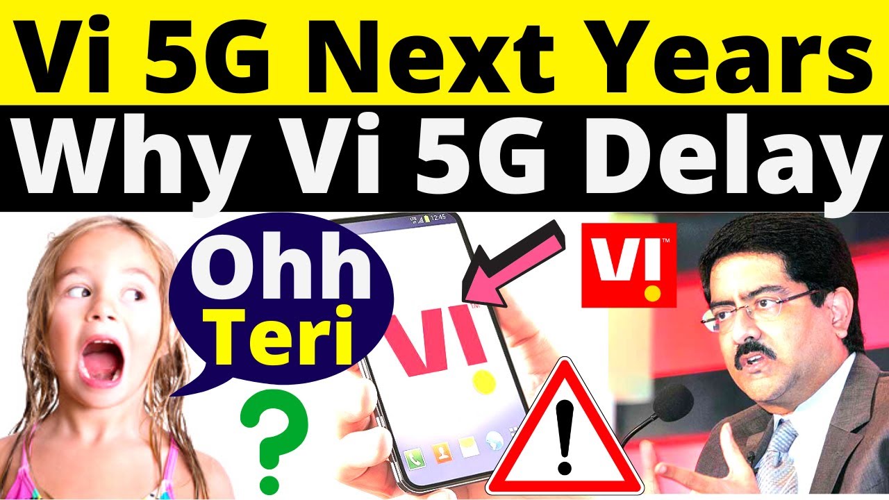 Vi 5G Launch Big Delay in India | Vodafone Idea 5G Launch Cancel | Vi Big Financial Crisis