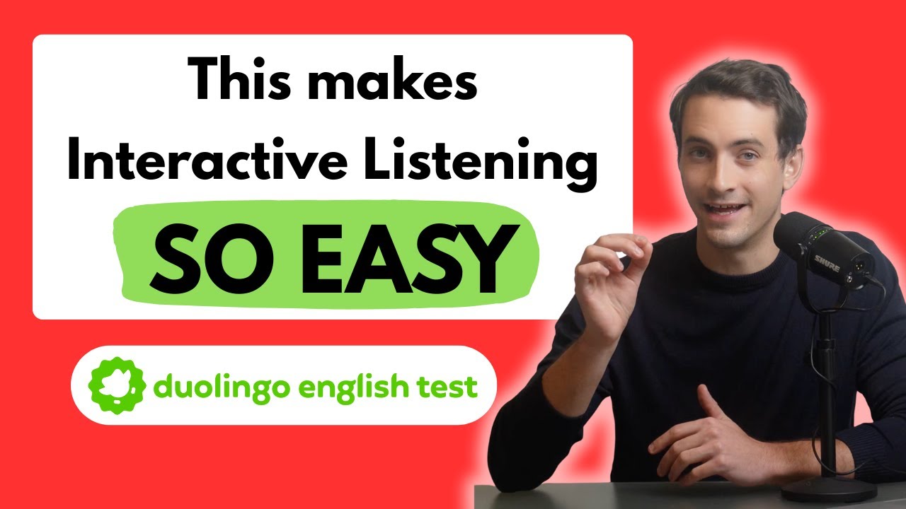 Simple Trick for Interactive Listening - Duolingo English Test