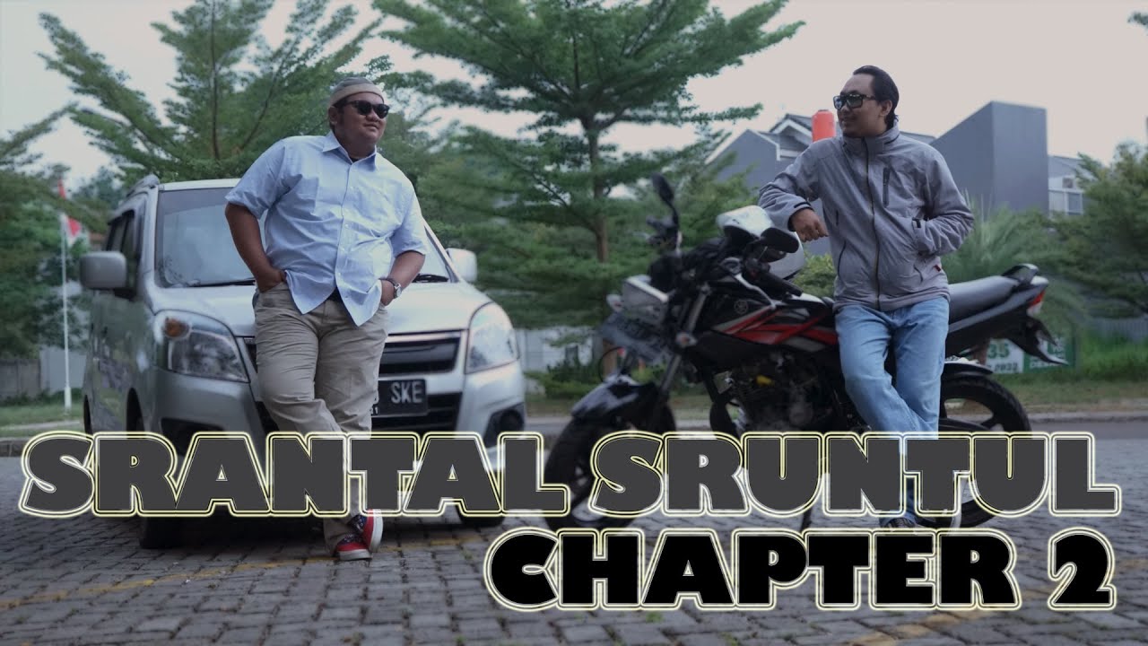 CHAPTER 2 PROFIL SRANTAL SRUNTUL #SRANTALSRUNTULCHANNEL