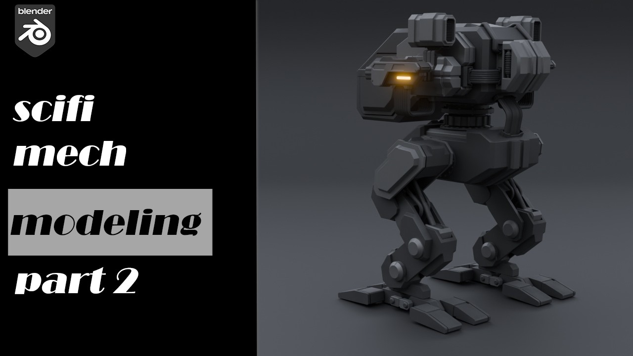 How to model a scifi mech from scratch in vanilla blender: part 2