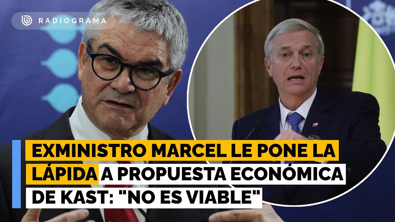 Exministro Marcel le pone la lápida a propuesta económica de Kast: "No es viable"