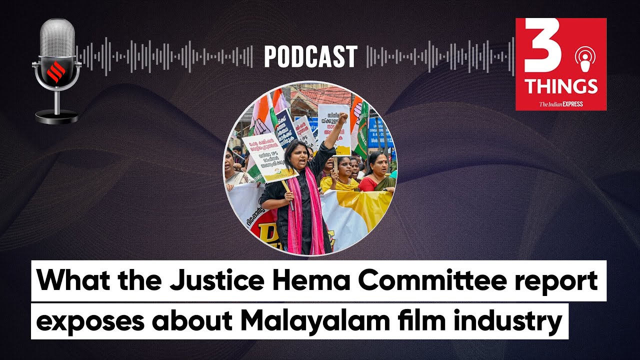 What the Justice Hema Committee report exposes about Malayalam film industry