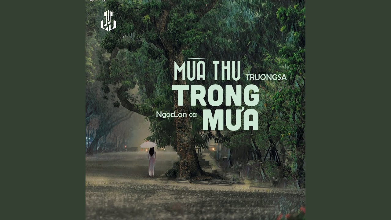 Mùa Thu Trong Mưa (Remastered)