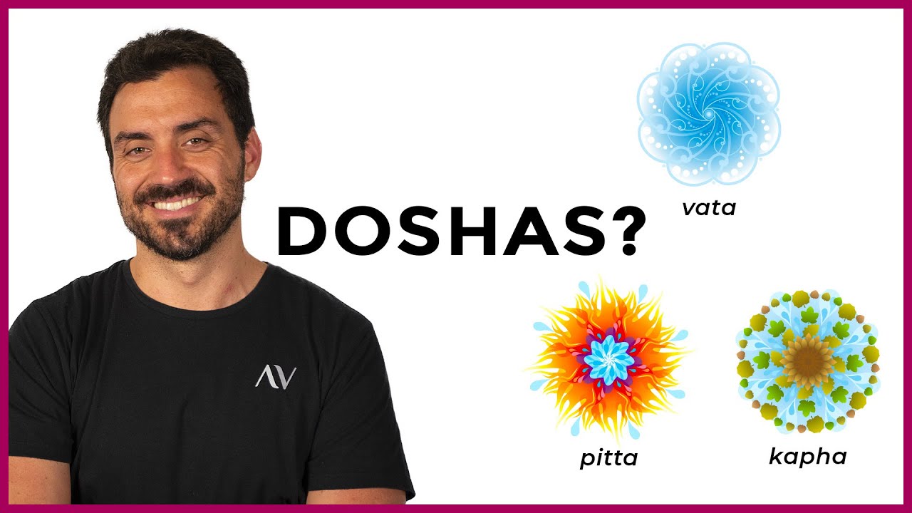 O que são os DOSHAS NO AYURVEDA? | E por que você PRECISA saber disso