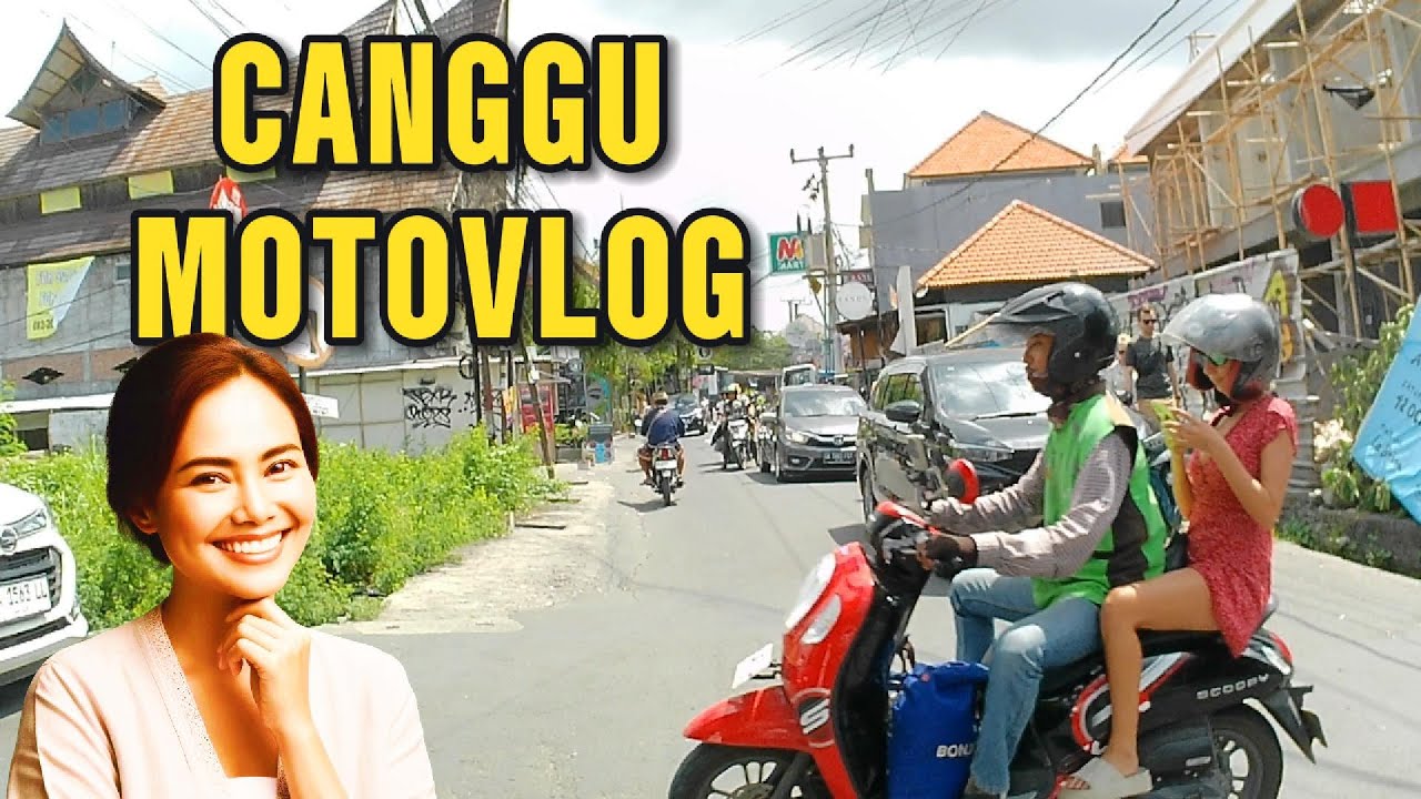 MOTOVLOG CANGGU